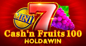 Slot Makinesi Cash'n Fruits 100 Hold And Win