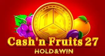 Slot Makinesi Cash'n Fruits 27 Hold And Win